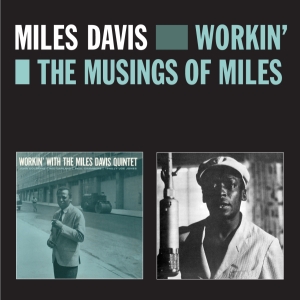 Miles Davis - Workin' & The Musings Of in der Gruppe CD bei Bengans Skivbutik AB (3930071)