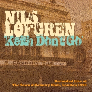 Nils Lofgren - Keith Don't Go in der Gruppe CD / Pop-Rock bei Bengans Skivbutik AB (3930072)