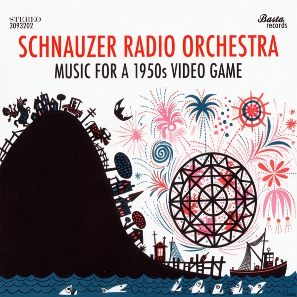 Schnauzer Radio Orchestra - Music For A 1950s Video Game in der Gruppe CD / Jazz/Blues bei Bengans Skivbutik AB (3930080)