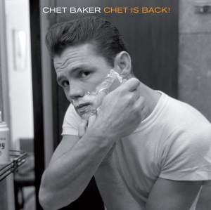 Chet Baker - Chet Is Back in der Gruppe Minishops / Chet Baker bei Bengans Skivbutik AB (3930112)