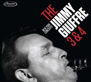 Jimmy Giuffre - Jimmy Giuffre 3 & 4 - New York Concerts in der Gruppe CD / Jazz bei Bengans Skivbutik AB (3930130)