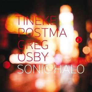 Tineke Postma - Sonic Halo in der Gruppe CD / Jazz bei Bengans Skivbutik AB (3930164)