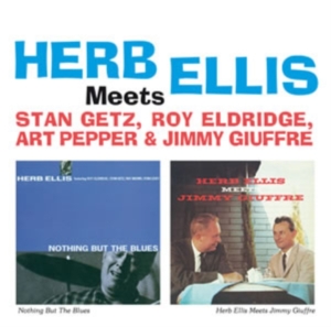 Herb Ellis - Meets Getz, Stan/ Eldridge, Roy/ Pepper, Art/ Giuffre, Jimmy in der Gruppe CD / Jazz bei Bengans Skivbutik AB (3930167)
