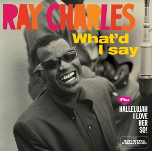Ray Charles - What'd I Say/Hallelujah I Love Her in der Gruppe CD / Blues,RnB-Soul bei Bengans Skivbutik AB (3930190)