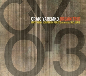 Craig Yaremko - Cyo3 in der Gruppe CD / Jazz bei Bengans Skivbutik AB (3930216)