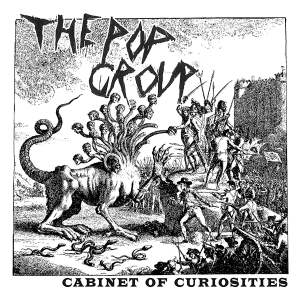 Pop Group - Cabinet Of Curiosities in der Gruppe CD bei Bengans Skivbutik AB (3930307)