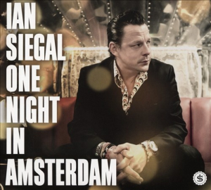 Siegal Ian - One Night In Amsterdam in der Gruppe VINYL / Blues,Jazz bei Bengans Skivbutik AB (3930380)