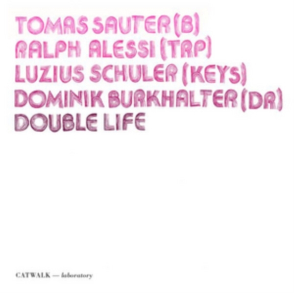 Sauter/ Alessi/ Burkhalter/ Schuler - Double Life in der Gruppe CD / Jazz/Blues bei Bengans Skivbutik AB (3930402)