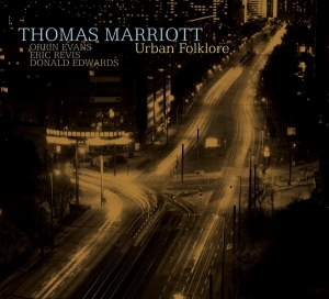 Thomas Marriott - Urban Folklore in der Gruppe CD / Jazz bei Bengans Skivbutik AB (3930409)
