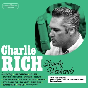 Charlie Rich - Lonely Weekends in der Gruppe CD bei Bengans Skivbutik AB (3930420)