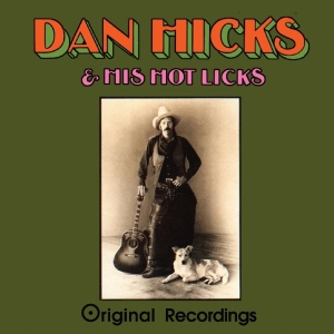 Hicks Dan & His Hot Lick - Original Recordings in der Gruppe CD bei Bengans Skivbutik AB (3930471)