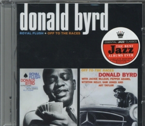 Donald Byrd - Royal Flush/Off To The Races in der Gruppe CD / Jazz bei Bengans Skivbutik AB (3930599)