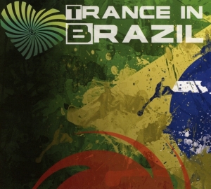 Various - Trance In Brazil in der Gruppe CD bei Bengans Skivbutik AB (3930656)
