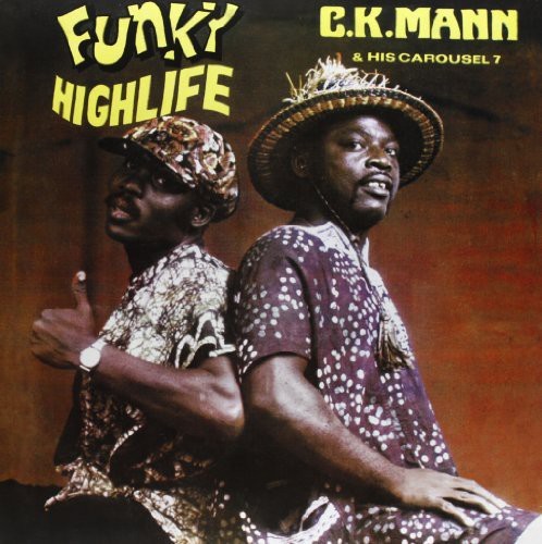 C.K. & His Carousel Mann - Funky Highlife in der Gruppe Övrigt / bei Bengans Skivbutik AB (3930665)