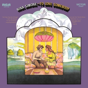 Nina Simone - To Love Somebody in der Gruppe VINYL / Jazz,Pop-Rock bei Bengans Skivbutik AB (3930695)
