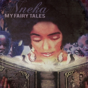 Nneka - My Fairy Tales in der Gruppe CD bei Bengans Skivbutik AB (3930715)