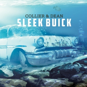 Collier & Dean - Sleek Buick in der Gruppe CD / Jazz/Blues bei Bengans Skivbutik AB (3930794)