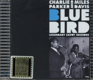 Charlie Parker - Bluebird - Legendary Savoy Sessions in der Gruppe CD / Jazz bei Bengans Skivbutik AB (3930841)