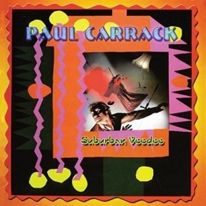 Paul Carrack - Suburban Voodoo in der Gruppe CD / Pop-Rock bei Bengans Skivbutik AB (3930939)