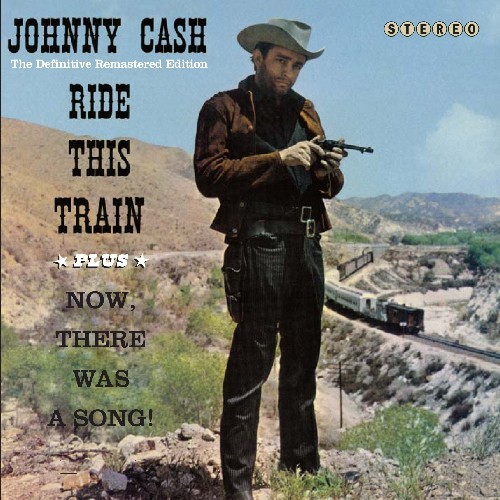 Cash Johnny - Ride This Train + Now.. in der Gruppe CD / Country bei Bengans Skivbutik AB (3930952)
