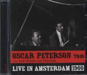 Peterson Oscar -Trio- - Live In Amsterdam 1960 in der Gruppe CD bei Bengans Skivbutik AB (3930953)