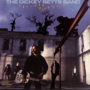Dickey -Band- Betts - Pattern Disruptive in der Gruppe CD / Pop-Rock bei Bengans Skivbutik AB (3930998)
