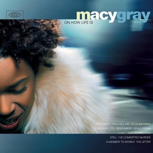 Macy Gray - On How Life Is in der Gruppe VINYL / Pop-Rock,Övrigt bei Bengans Skivbutik AB (3931027)