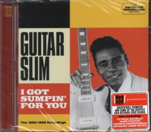 Guitar Slim - I Got Sumpin' For You in der Gruppe CD / Blues,Jazz bei Bengans Skivbutik AB (3931032)