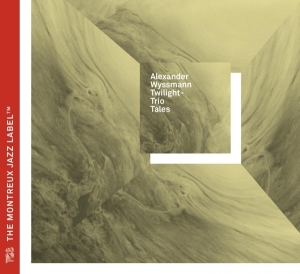 Wyssman Alexander -Twilight Trio- - Trio Tales in der Gruppe CD / Jazz bei Bengans Skivbutik AB (3931067)