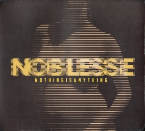 Noblesse - Nothing Is Anything in der Gruppe CD / Pop-Rock bei Bengans Skivbutik AB (3931086)