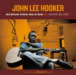 John Lee Hooker - Sings The Blues/Sings Blues in der Gruppe CD / Blues,Jazz bei Bengans Skivbutik AB (3931169)