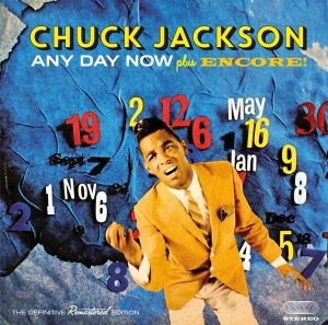 Chuck Jackson - Any Day Now/Encore! in der Gruppe CD bei Bengans Skivbutik AB (3931172)