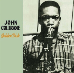 John Coltrane - Golden Disk in der Gruppe CD / Jazz bei Bengans Skivbutik AB (3931209)