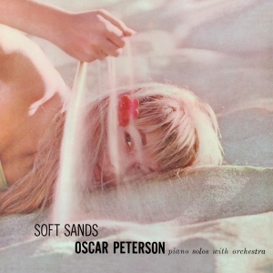 Oscar Peterson - Soft Sands + Plays 'My Fair Lady' + 1 in der Gruppe CD bei Bengans Skivbutik AB (3931316)
