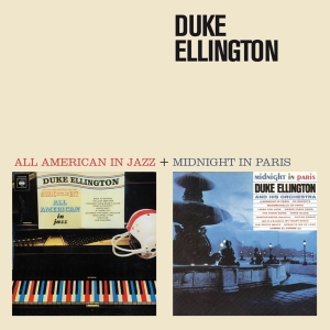 Duke Ellington - All American In Jazz/Midnight In Paris in der Gruppe CD bei Bengans Skivbutik AB (3931382)