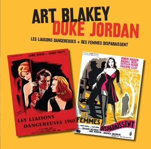 Art Blakey - Les Liasons Dangereuses/ Duke Jordan's Les Liasons.. in der Gruppe CD / Jazz bei Bengans Skivbutik AB (3931399)