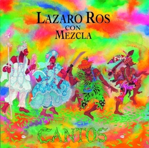 Lazaro Ros - Cantos in der Gruppe CD bei Bengans Skivbutik AB (3931484)
