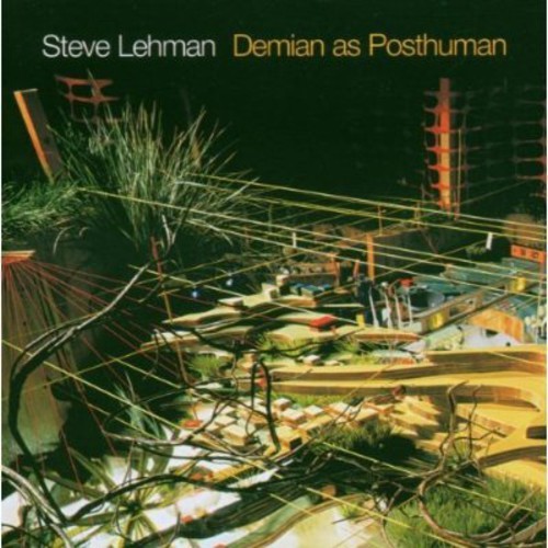 Steve Lehman - Demian As Posthuman in der Gruppe CD / Jazz/Blues bei Bengans Skivbutik AB (3931496)