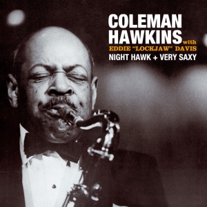 Coleman Hawkins - Night Hawk + Very Saxy in der Gruppe CD bei Bengans Skivbutik AB (3931514)