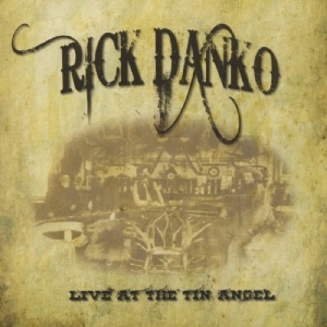 Rick Danko - Tin Angel in der Gruppe CD bei Bengans Skivbutik AB (3931526)