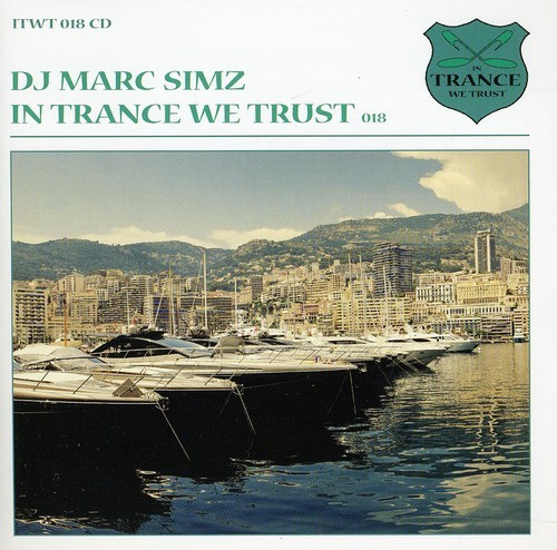 Simz Marc - In Trance We Trust 18 in der Gruppe CD / Dans/Techno bei Bengans Skivbutik AB (3931581)