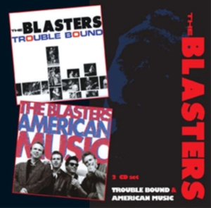 Blasters - American Music/Trouble Bound in der Gruppe CD / Pop-Rock bei Bengans Skivbutik AB (3931583)
