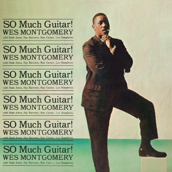 Wes Montgomery - So Much Guitar in der Gruppe CD / Bestseller bei Bengans Skivbutik AB (3931690)