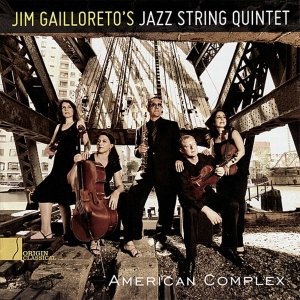 Jim -Jazz String Quintet- Gailloreto - American Complex in der Gruppe CD / Jazz bei Bengans Skivbutik AB (3931712)