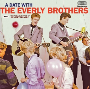Everly Brothers - A Date With The Everly Brothers/Fabulous Style Of The Everly Brothers in der Gruppe CD / Pop-Rock,Övrigt bei Bengans Skivbutik AB (3931739)