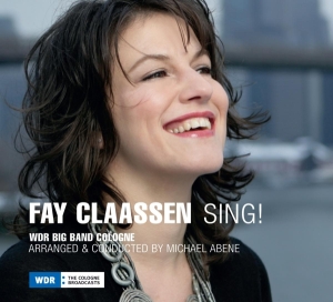 Fay Claassen - Sing! in der Gruppe CD / Jazz bei Bengans Skivbutik AB (3931956)