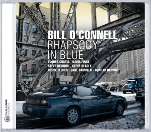 Bill O'connell - Rhapsody In Blue in der Gruppe CD bei Bengans Skivbutik AB (3931957)
