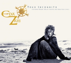 Eda Zari - Toka Incognita in der Gruppe CD bei Bengans Skivbutik AB (3932038)