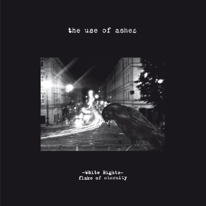 Use Of Ashes - White Nights: Flake Of Eternity in der Gruppe VINYL / Pop-Rock bei Bengans Skivbutik AB (3932070)