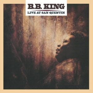 B.B. King - Live At San Quentin in der Gruppe VINYL / Blues,Jazz bei Bengans Skivbutik AB (3932089)